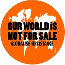 Our World is Not For Sale Badge